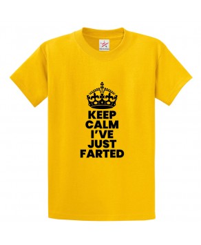 Keep Calm I've Just Farted Funny Classic Unisex Kids and Adults T-Shirt